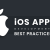 iOS App Development Best Practices | Aglowid IT Solutions