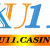 KU11 | KUBET | KU CASINO - Nhà Cái Casino Chuyên Nghiệp Số 1 Việt Nam