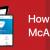Mcafee.com/Activate | Download, Install &amp; Activate Mcafee