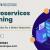 What is the Importance of Microservices Training to Become a Professional? - TheOmniBuzz