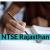 NTSE Rajasthan 2019 - Notification, Application Form, Eligibility, Pattern, Syllabus