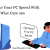 How To Optimize Your PC Speed With Wise Care 365 Pro
