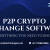 P2P Crypto Exchange Software | P2P Exchange Development Company