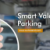 Smart Valet Parking