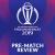 Cricket World Cup 2019 -  Head To Head Pre Match Review