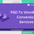 PSD to WordPress Conversion 