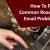 Roadrunner Email Problems fixed Email Not working
