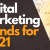         8 Reasons Your Business Needs Strong Digital Marketing Strategy in 2021