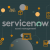 Build Your Career As A Servicenow Expert