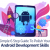   	Simple 6 Step Guide To Polish Your Android Development Skills -  Techugo - Dulles, VA  