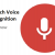 Speech Voice recognition to be the next smarter technological move