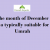  The month of December is a typically suitable for Umrah