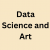 Data Science and Art  | Smore Newsletters 