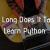How Long Does It Take to Learn Python