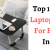 Top 10 Best Laptop Table For Bed In India 2021 - [Lapdesks]