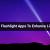 Flashlight Apps | Top 9 Flashlight Apps To Enhance Lighting