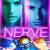 Nerve (2016) - Nonton Movie QQCinema21 - Nonton Movie QQCinema21