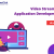 Video Streaming Application Development, Online Video Streaming Applications, Web Application Development