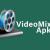  VideoMix APK v2.7.9 Free Download | Free Online Movie
