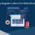 Why Angular is Best For Web Development?