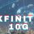 Xfinity 10G Network | Comcast Xfinity 10G Network