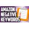 Negative keywords for Amazon PPC