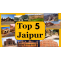 Top 5 places To Visit in Jaipur -