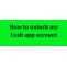 How To Unlock My Cash App Account | Cash App Blocked Account