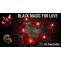 Black Magic For Love