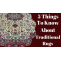 5 Things To know About Traditional Rugs &#8211; Shop A Rug &#8211; Handmade Rugs Store