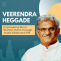 VeerendraHeggade: Veerendra Heggade: Empowering Rural Women Vision through Jnana Vikasa and SIRI