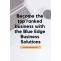 Become The Top Ranked Business With The Blue Edge Business Solutions