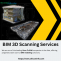 BIM 3D Scanning Services | Silicon Valley