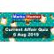 Current Affairs Quiz 6 Aug 2019 - Marks Hunter