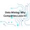 Data Mining: Why Companies Love It? - TheOmniBuzz