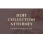 The Topmost Debt Collection Attorney To Hire In California &#8211; Debt Collection Agency