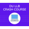 DU LLB Crash course | LawEntranceIndia - CLAT AILET DU Judicial and Civil services exams