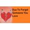 Dua To Forget Someone You Love - How to Forget a Person