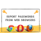How to Export Passwords from Chrome/Firefox/Opera/Edge Browsers