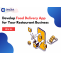 Food Delivery Application Development, Food App Development Solutions, On-Demand Food Delivery App Development, Online Food App Development