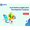 Food Application Development Company, Food Delivery Applications