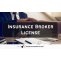 Insurance Broker License: Important facts that you need to know about it