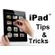 iPad Tips and Tricks