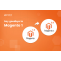 Say goodbye to Magento 1 in 2020 – Migration Magento 1 to Magento 2!