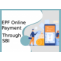 SBI EPF Online Payment - How You Can Pay EPF Payment Online Through SBI?