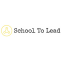 Be Our Ambassador | School To Lead Found