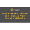 How Branded Content can Improve Your Brand’s Visibility 