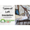 Types of Loft Insulation UK