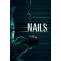 Nails (2017) - Nonton Movie QQCinema21 - Nonton Movie QQCinema21